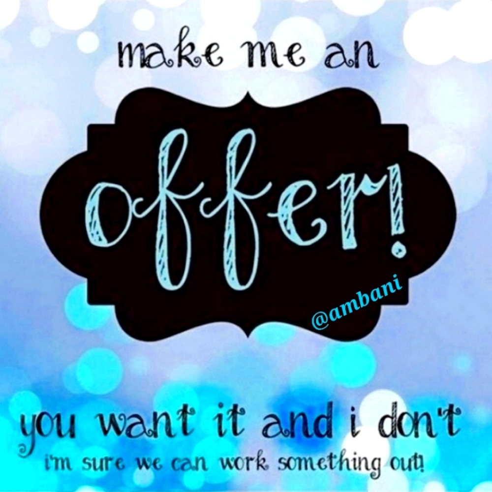 See an item you love but don't like the price? 💸Make me a reasonable offer💸